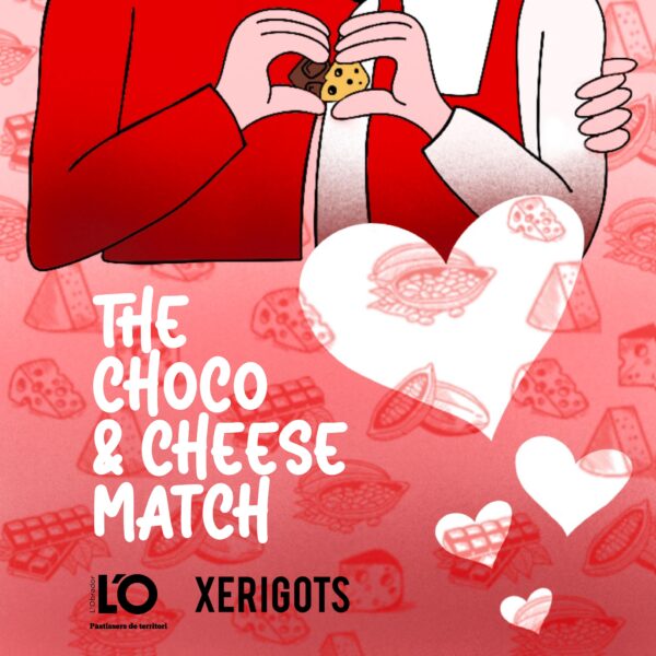 THE CHOCO & CHEESE MATCH - La selecció dels enamorats