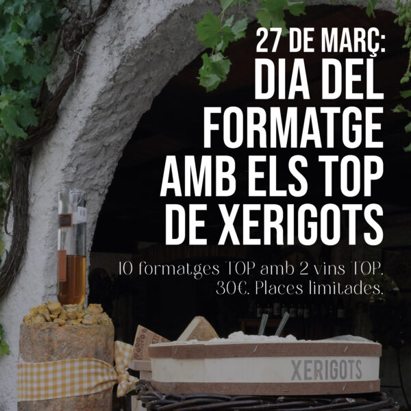 Dia del Formatge amb els TOP de Xerigots - 26 i 27 de març 20h